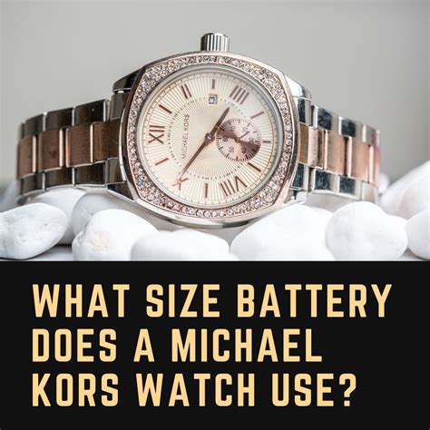 michael kors size watch battery|watch battery for Michael Kors.